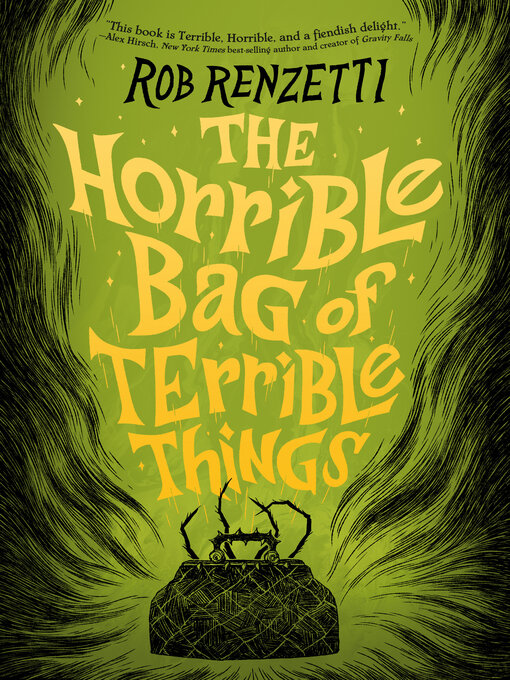 Title details for The Horrible Bag of Terrible Things #1 by Rob Renzetti - Available